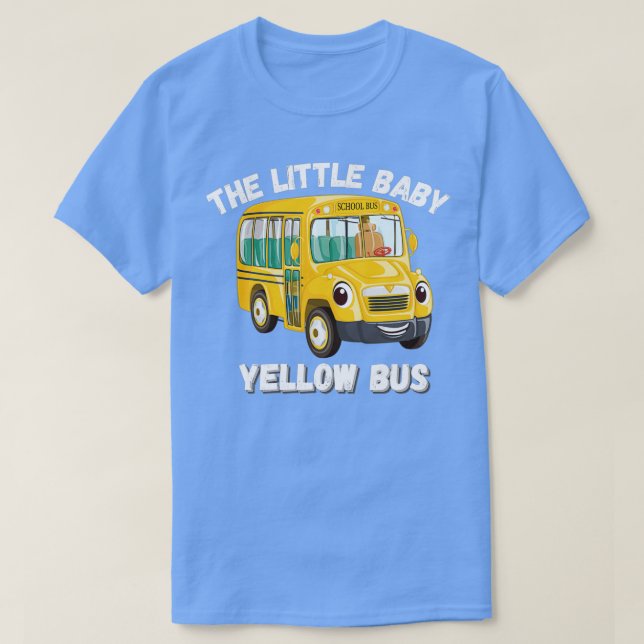 the little baby yellow bus T-Shirt (Design Front)