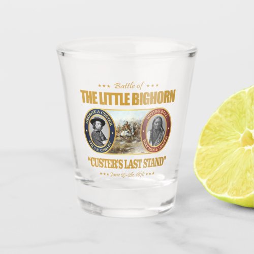 The Little Bighorn Shot Glass