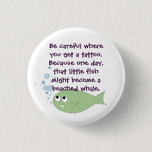 The Little Fish Analogy. Pinback Button