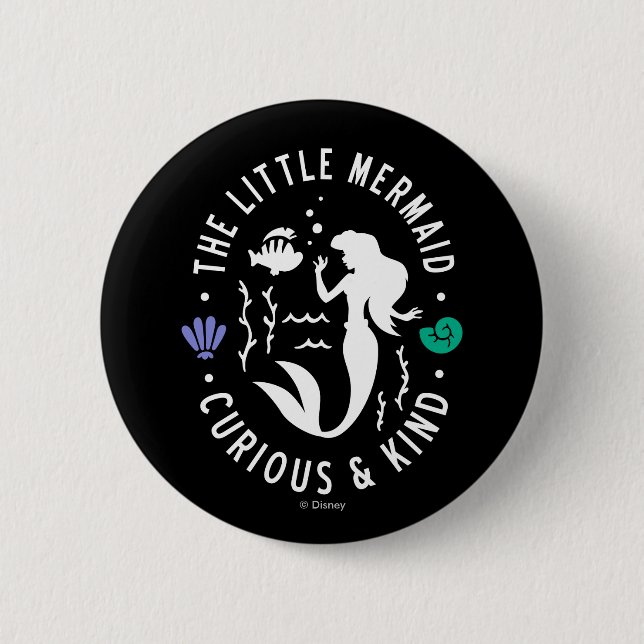 The Little Mermaid Outline "Curious & Kind" Button (Front)