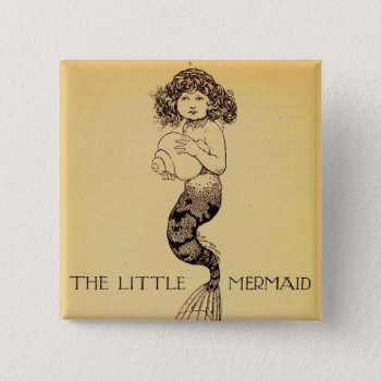 The Little Mermaid Pinback Button by lostlit at Zazzle