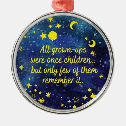 The little Prince Quote with stars   Metal Ornament