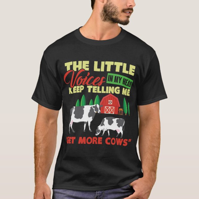 The Little VOice In My Head Keep Telling Me Get Mo T-Shirt (Front)