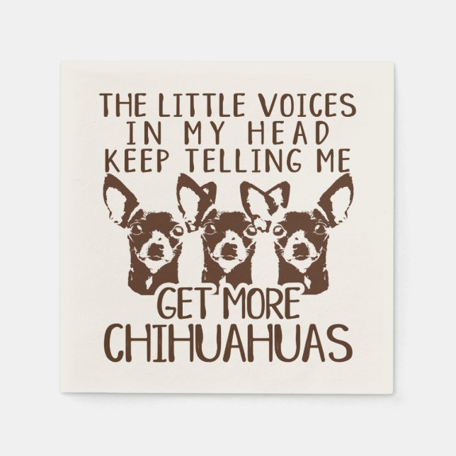 The Littles Voices Get More Chihuahuas Napkins (Front)