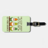 The Littles Voices Get More Gnomes Luggage Tag (Front Horizontal)