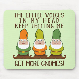 The Littles Voices Get More Gnomes Mouse Pad
