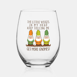 The Littles Voices Get More Gnomes Stemless Wine Glass
