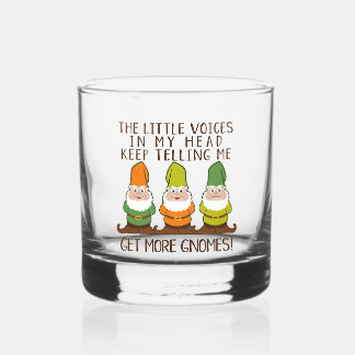 The Littles Voices Get More Gnomes Whiskey Glass