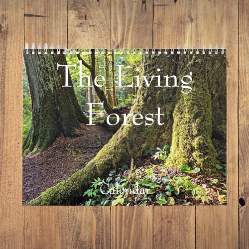 The Living Forest Photographic Calendar