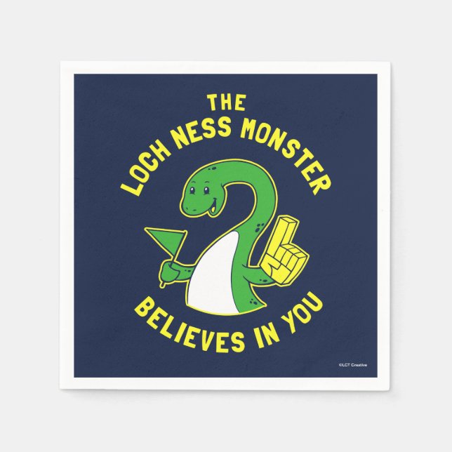 The Loch Ness Monster Believes In You Napkins (Front)