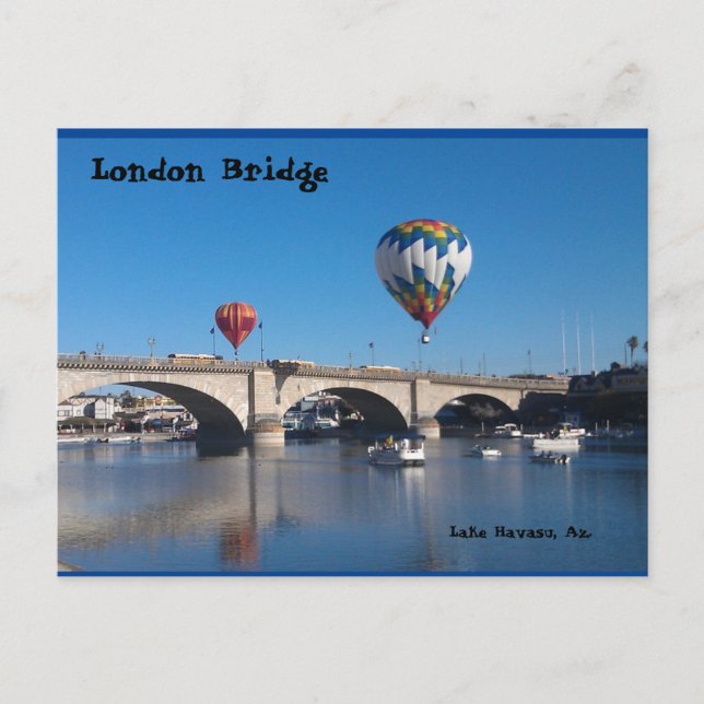 The London Bridge, Lake Havasu, Az.  Postcard (Front)