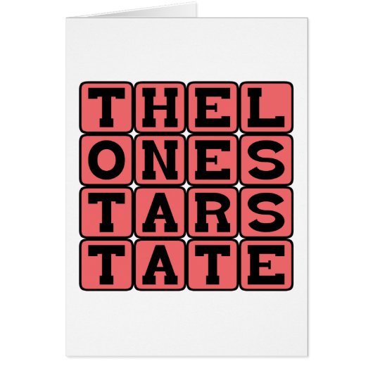 The Lone Star State, Texas Nickname Cards (Front)