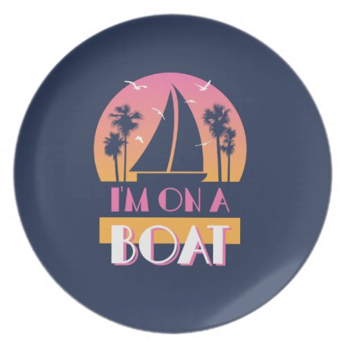 The Lonely Island _ Im On A Boat Melamine Plate