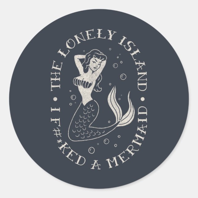 The Lonely Island Mermaid Classic Round Sticker (Front)
