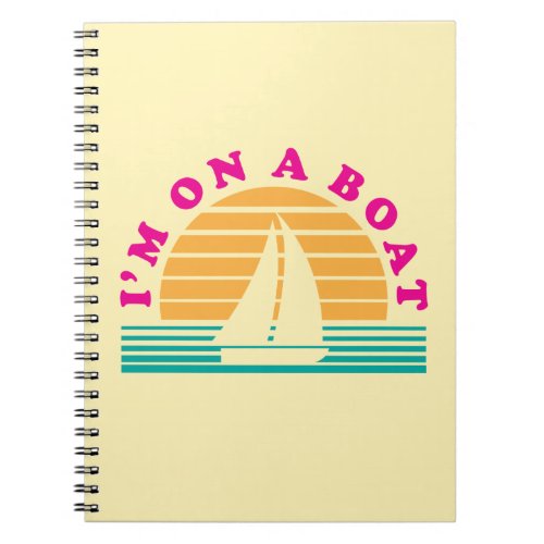 The Lonely Island On A Boat Notebook