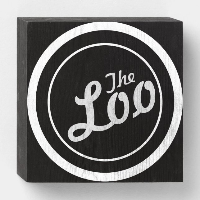 "The Loo" Bathroom Sign (Front Horizontal)