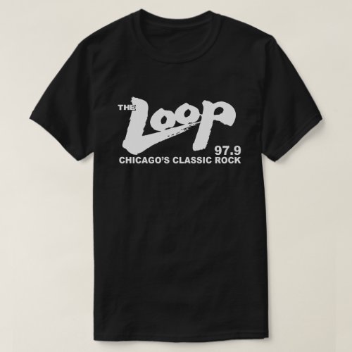 The Loop 979 FM Chicagos Classic Rock T_Shirt