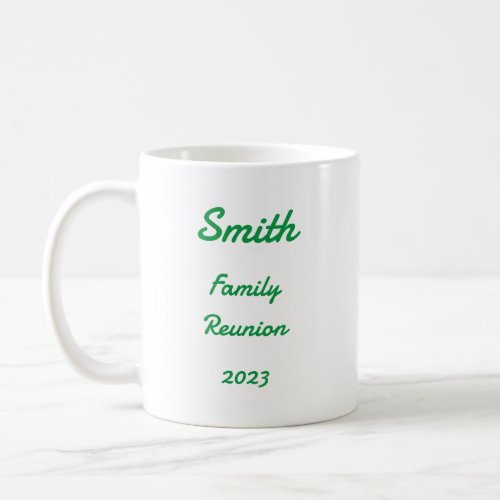 The Loop Gift Shop _ Custom Name Family Reunion II Coffee Mug