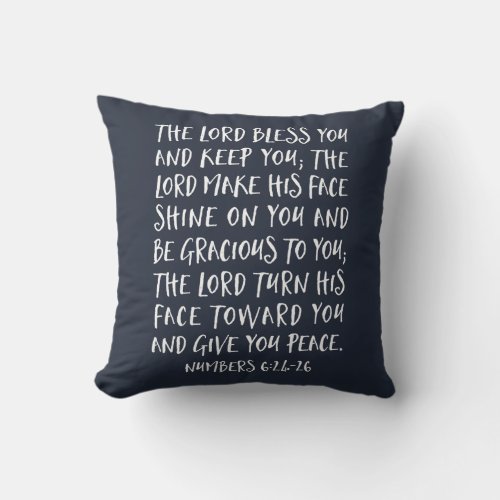 The Lord Bless You And Keep You Numbers 624_26  Throw Pillow