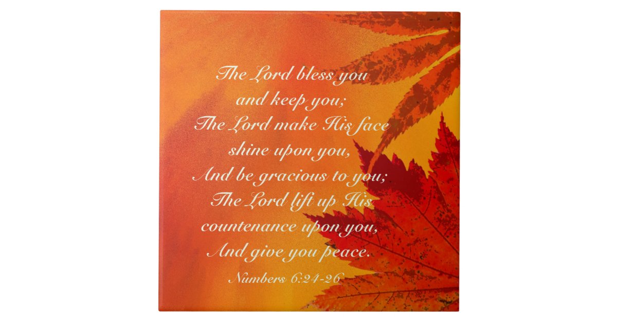 The Lord Bless You, Numbers 6:24-26, Autumn Leaves Ceramic Tile 