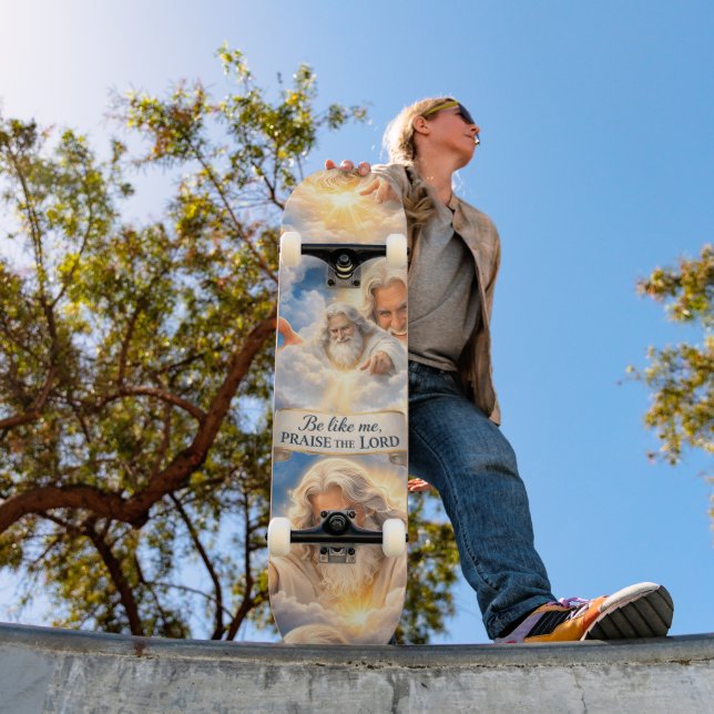 The Lord celestial Christian skateboard (Outdoor 1)