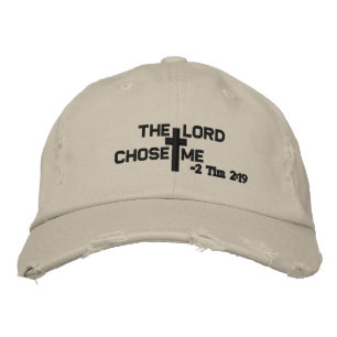 The Lord Chose Me Customize it Embroidered Baseball Cap