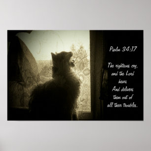 The LORD Hears-Psalm 34:17 Poster