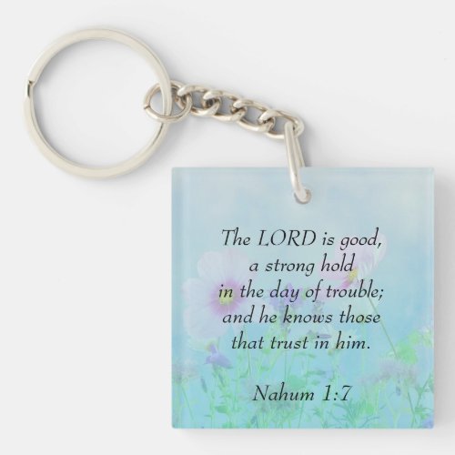 The Lord Is Good _ Nahum 17   Keychain