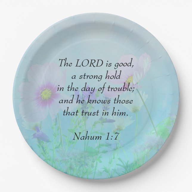 The Lord Is Good - Nahum 1:7   Paper Plates (Front)