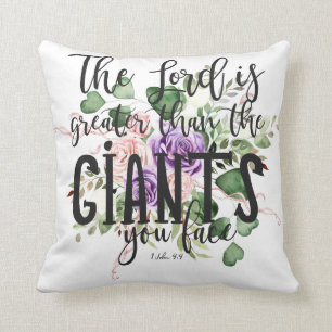 The Lord is GREATER than the GIANTS you face Throw Pillow