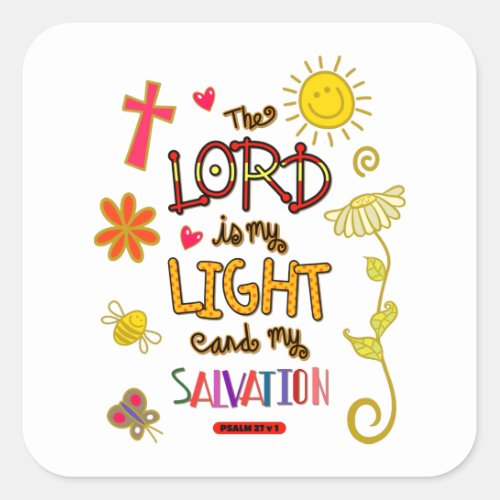 The Lord is My Light and My Salvation Bible Verse Square Sticker
