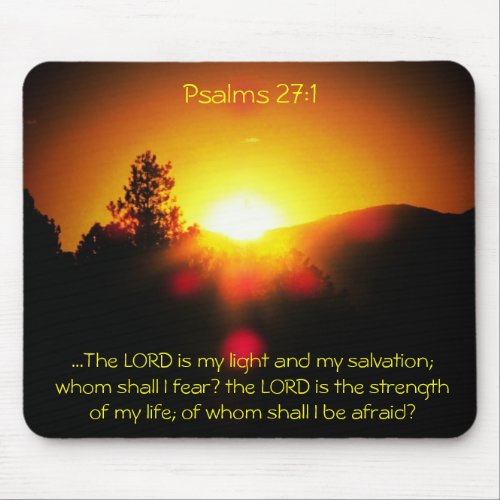 The Lord is My Light _ Psalms 271 Mouse Pad