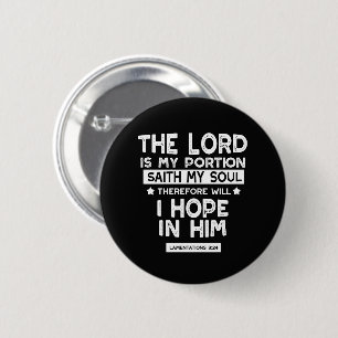 The Lord is My Portion Lamentations 3 24 Quotes Button