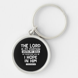 The Lord is My Portion Lamentations 3 24 Quotes Keychain