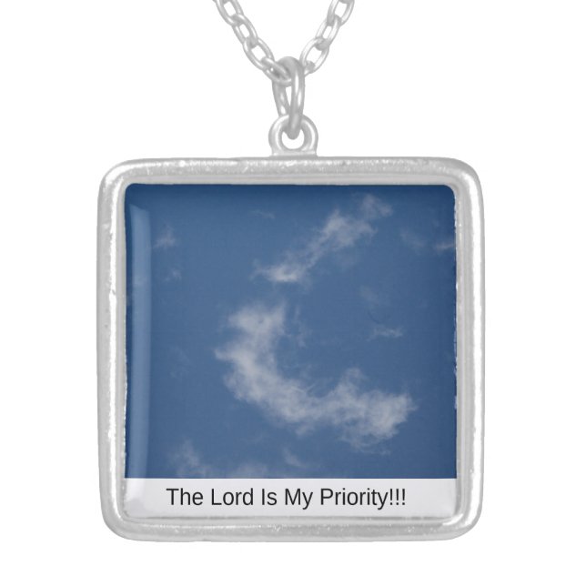 The Lord Is My Priority Silver Plated Necklace (Front)