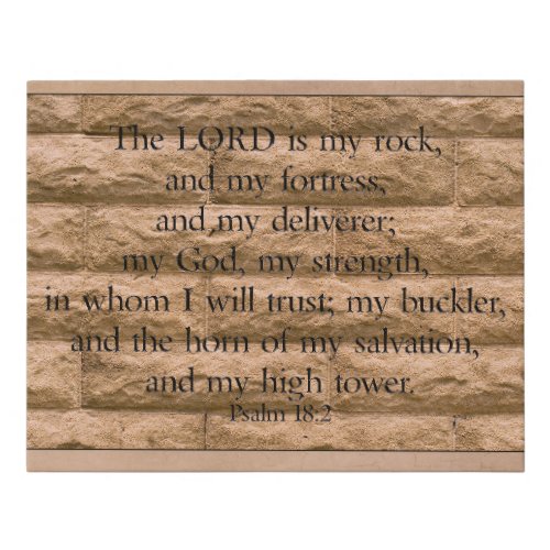 The Lord is my rock and fortress Faux Canvas Print