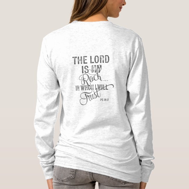 The Lord is my Rock - Ps 18:2 T-Shirt (Back)