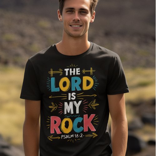 The Lord Is My Rock T_Shirt