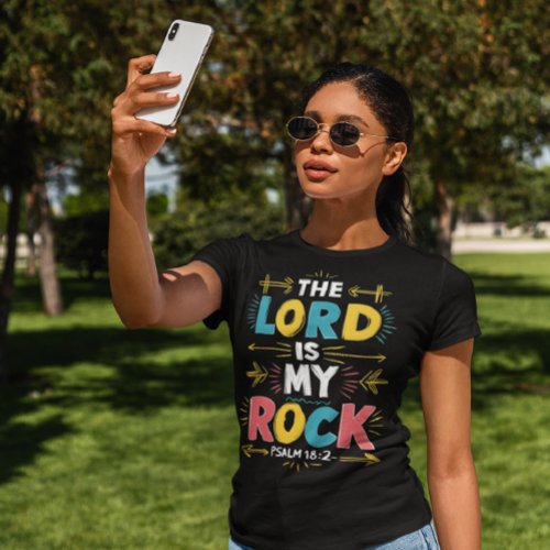 The Lord Is My Rock T_Shirt