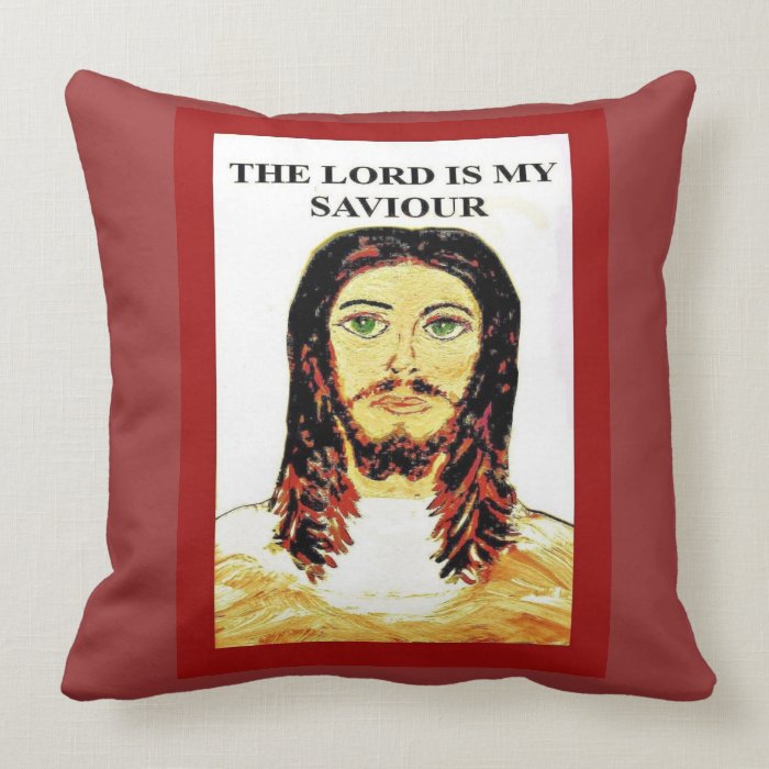 THE LORD IS MY SAVIOUR PILLOWS