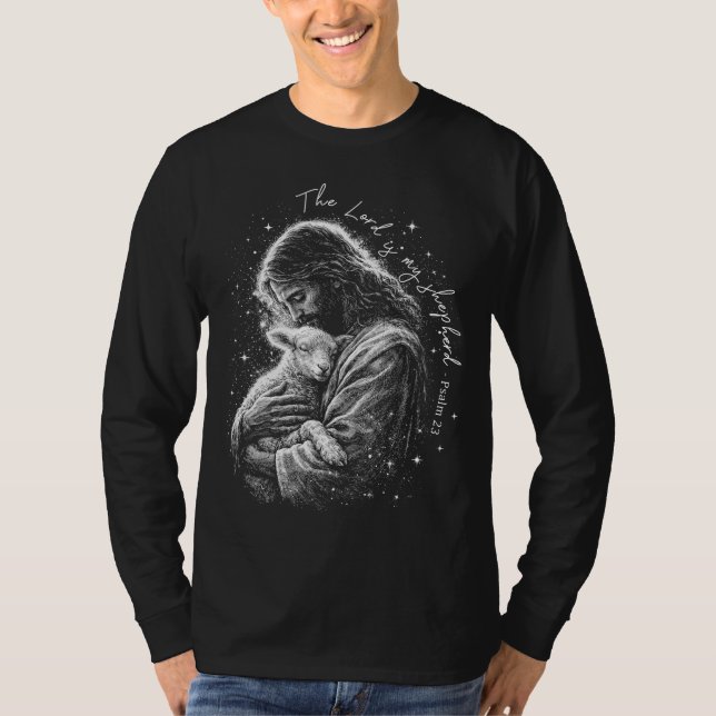 The Lord is my Shepard. Psalm 23. T-Shirt (Front)
