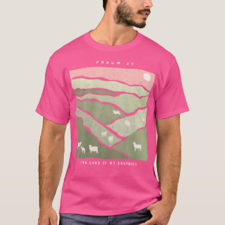 The Lord Is My Shepherd Bible Verse Jesus Sheep La T-Shirt