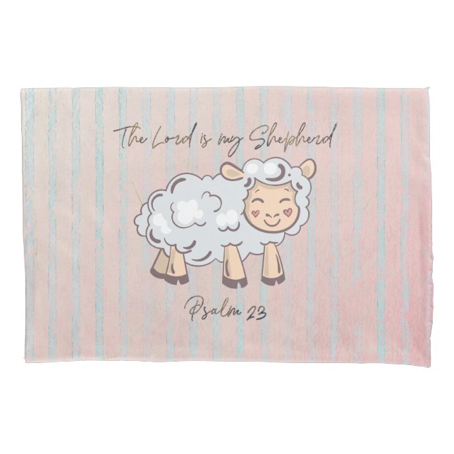 The Lord is my Shepherd Bible Verse Pillow Case (Front)