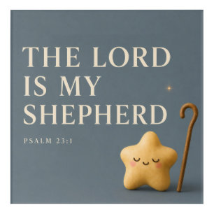 THE LORD IS MY SHEPHERD Christian Acrylic Print