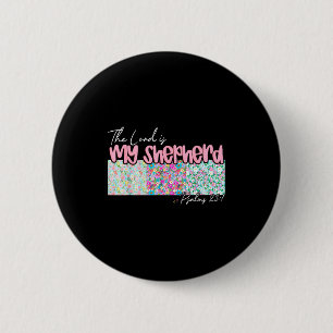 The Lord Is My Shepherd Christian Jesus Bible Vers Button