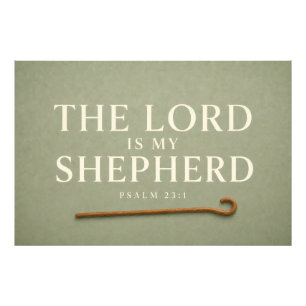 THE LORD IS MY SHEPHERD   Christian  Photo Print