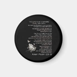 The Lord Is My Shepherd I Shall Not Want Magnet