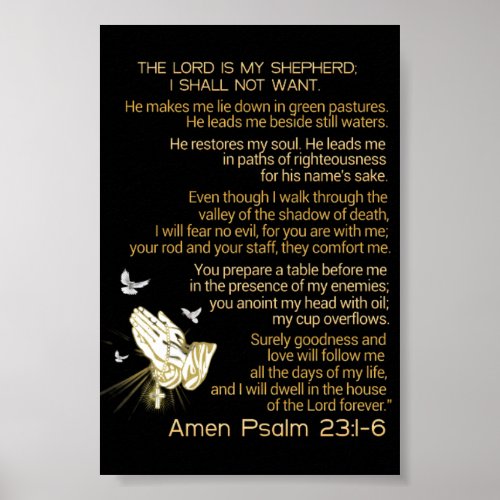 The Lord Is My Shepherd I Shall Not Want Poster