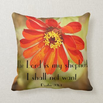 The Lord Is My Shepherd I Shall Not Want Throw Pillow by LPFedorchak at Zazzle