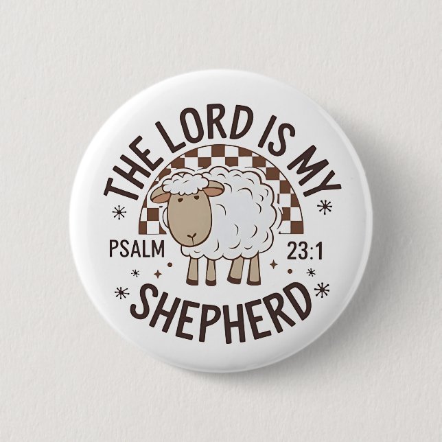 The Lord is my shepherd Jesus Thanksgiving Button (Front)